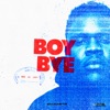 BROCKHAMPTON - BOY BYE