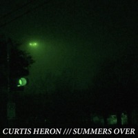 Summers Over - EP - Curtis Heron