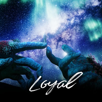 Loyal (feat. Linds) - Single