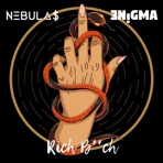 Rich Bitch (feat. EN!gma) - Single