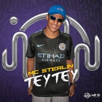 Tey Tey - Single - MC Sterlin