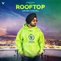 Rooftop - Single - Arash Chahal