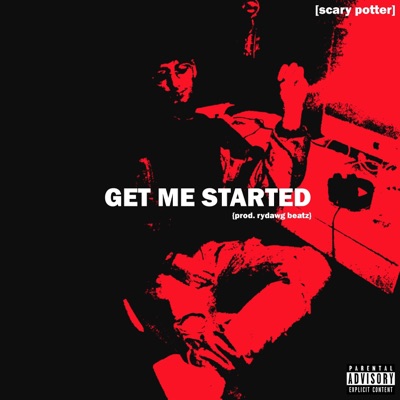 Get Me Started - Single