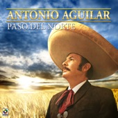 Antonio Aguilar - No Volvere