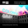 Colorful Gray