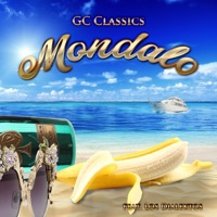 Mondalo (feat. Los Dialektos) - Single - GC Classics