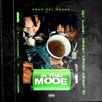 In That Mode - Single - Eman Get Dough