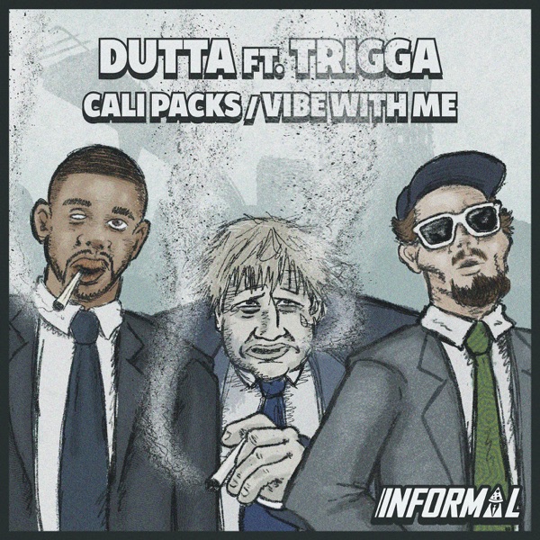 Cali Packs / Vibe With Me (feat. Trigga) - Single
