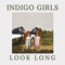 Howl at The Moon - Indigo Girls lyrics