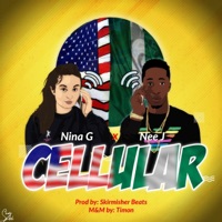 Cellular (feat. Nee J) - Single - Nina G