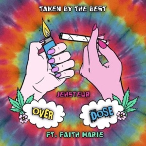 Overdose (feat. Faith Marie) - Single