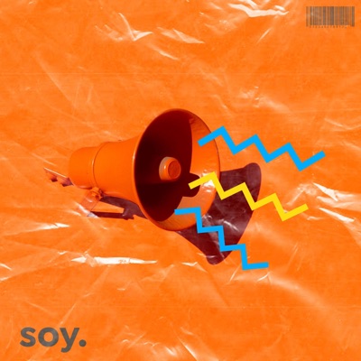 Soy. (feat. One Love Music) - Single