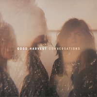 Conversations - Single - Good Harvest