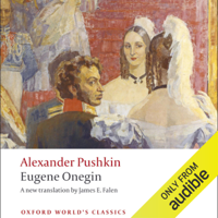Alexander Pushkin & James E. Falen (translator) - Eugene Onegin: A Novel in Verse (Unabridged) artwork