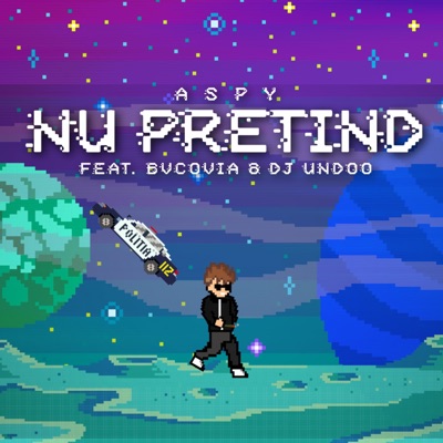 Nu Pretind (feat. Bvcovia & DJ Undoo) - Single