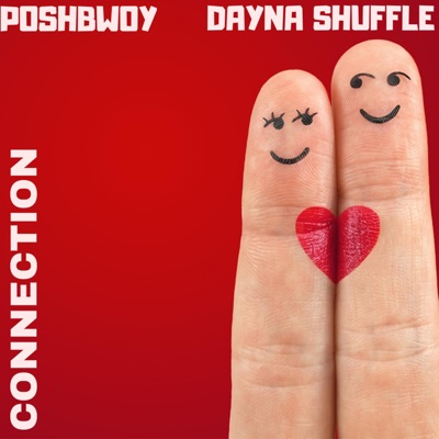 Connection (feat. Dayna Shuffle) - Single