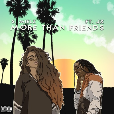 More Than Friends (feat. JX) - Single