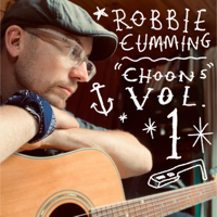 Robbie Cumming - Choons, Vol. 1 artwork