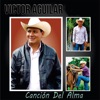 Victor Aguilar - cuanto tienes