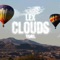 Clouds - tdrl & bagretrieverlex lyrics