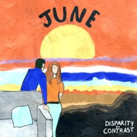 June (feat. Contra$t & Disparity) - Single - Listen2thekids