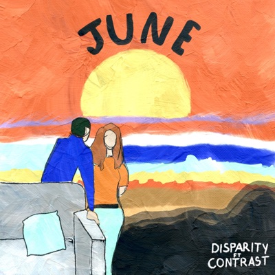June (feat. Contra$t & Disparity) - Single