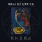 Wayra - Kasa De Orates lyrics