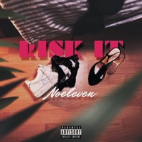 Risk it - Single - Noeleven