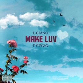 Make Luv L CIANO