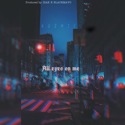 ALL Eyes on ME - Single