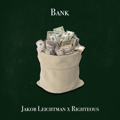 Bank (feat. Righteous) - Single