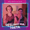 Resumo da Treta - Single