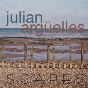 Scapes (feat. Steve Argüelles)