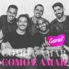 Como É Amar - Single