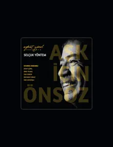 Posłuchaj wykonawcy Selçuk Yöntem, obejrzyj teledyski, przeczytaj biografię, zobacz daty tras koncertowych i nie tylko!