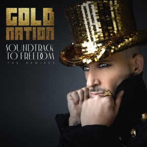 Soundtrack to Freedom (Garth Jensen Future Obsessions Radio Mix) [feat. Sir Ari Gold]