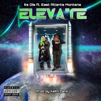 Elevate (feat. East Atlanta Montana) - Single - Its Dia