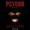 Psycho (Remix) [feat. Rico Nasty] - Single