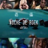 Noche de Rock (feat. Young Tama) - Single