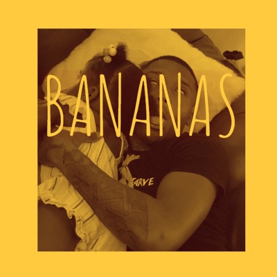 Bananas - Single