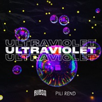 Ultraviolet - Single - Rubsa & Pili Rend