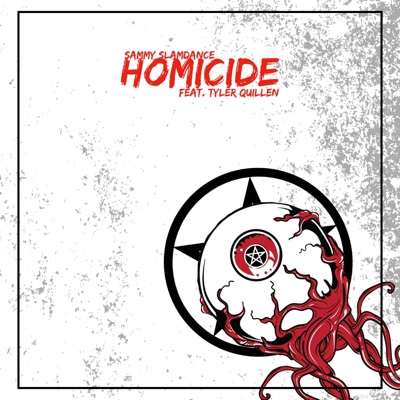 Homicide (feat. Tyler Quillen) - Single