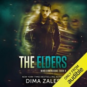 The Elders: Mind Dimensions Book 4 (Unabridged) - Dima Zales & Anna Zaires