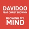 Blowing My Mind (feat. Christ Brownn) artwork