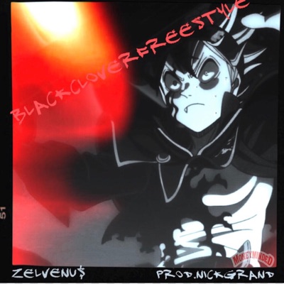 Black Clover Freestyle (feat. Nick Grand) - Single