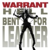 Warrant - Hell Bent for Leather