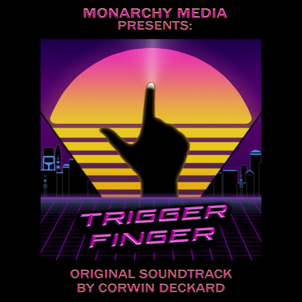 Trigger Finger (Original Videogame Soundtrack)