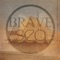Take Courage - Brave at Sea lyrics