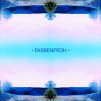 Farbenfroh - EP - Sydll