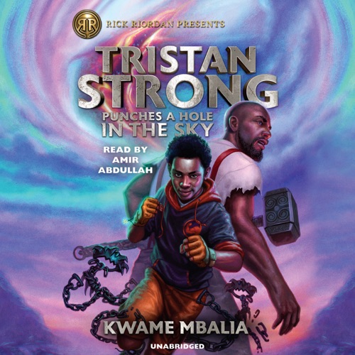 Tristan Strong Punches A Hole In The Sky (Unabridged) cover